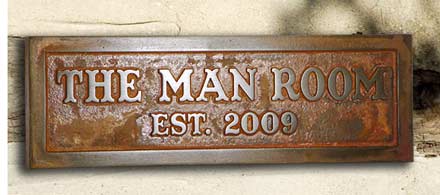Man Room Plaque in Iron Rust