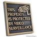 Under Video Surveillance Sign - Brass