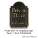 private drive no trespassing sign
