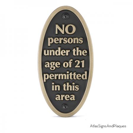 No One Under 21 Permitted Bronze Raised