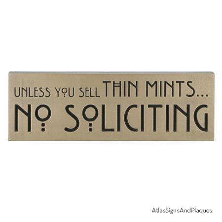 Unless You Sell Thin Mints Bronze Recessed