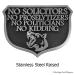Stainless Steel No Kidding Solicitors