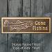 Gone Fishing Plaque - Bronze Shown with Trout
