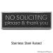 Stainless Steel Modern Advantage No Solicitation Sign