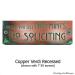 Thin Mints No Soliciting Sign - Copper Verdi