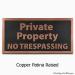 Private Property No Trespassing - Copper
