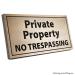 Private Property No Trespassing - Bronze